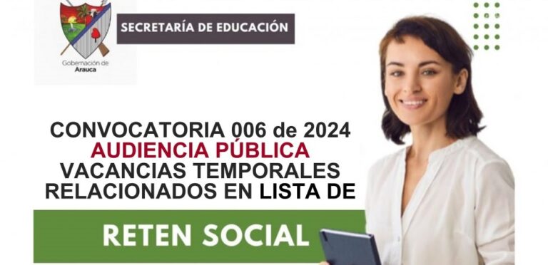 Convocatoria a audiencia a los relacionados en la lista de Retén Social para la provisión vacancias temporales